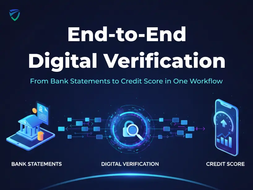 End-to-End Digital Verification: From Bank Statements to Credit Score in One Workflow